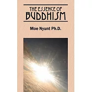 The Essence of Buddhism