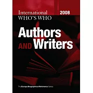 International Who’s Who Of Authors And Writers 2008
