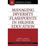 Managing Diversity Flashpoints in Higher Education