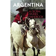 Argentina: A Global Studies Handbook