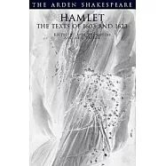 Hamlet: The Texts of 1603 and 1623