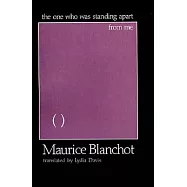 The One Who Was Standing Apart from Me