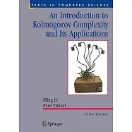 An Introduction to Kolmogorov Complexity and Its Applications