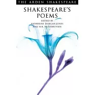 Shakespeare’s Poems: Venus and Adonis, the Rape of Lucrece and the Shorter Poems