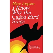 I Know Why the Caged Bird Sings