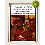 Ashanti to Zulu: African Traditions