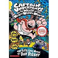 Captain Underpants and the Wrath of the Wicked Wedgie Woman