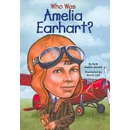 Who Was Amelia Earhart