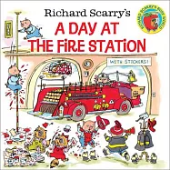 Richard Scarry&rsquo;s a Day at the Fire Station