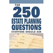 250 Estate Planning Questions Everyone Should Ask