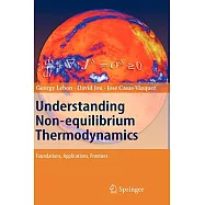 Understanding Non-Equilibrium Thermodynamics: Foundations, Applications, Frontiers