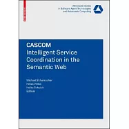 CASCOM: Intelligent Service Coordination in the Semantic Web