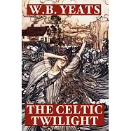 The Celtic Twilight