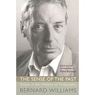 The Sense of the Past: Essays in the History of Philosophy