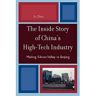 The Inside Story Of China’s High-Tech Industry: Making Silicon Valley in Beijing