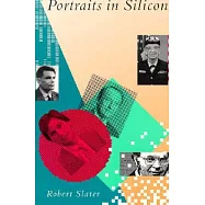 Portraits in Silicon