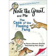 Nate the Great and Me: The Case of the Fleeing Fang