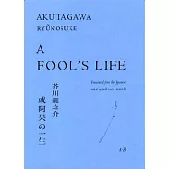 A Fool’s Life