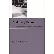Producing Guanxi