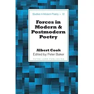 Forces in Modern & Postmodern Poetry
