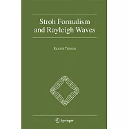 Stroh Formalism and Rayleigh Waves