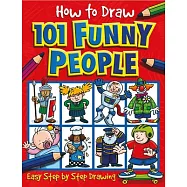How to Draw 101 Funny People