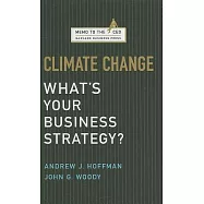 Climate Change: What’s Your Business Strategy?