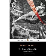 The Street of Crocodiles and Other Stories