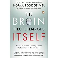 The Brain That Changes Itself: Stories of Personal Triumph from the Frontiers of Brain Science