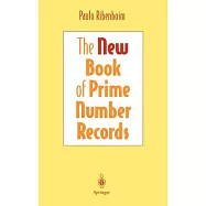The New Book of Prime Number Records