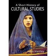 A Short History of Cultural Studies