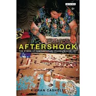 Aftershock: The Ethics of Contemporary Transgressive Art
