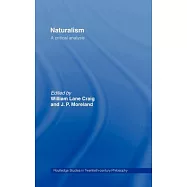 Naturalism: A Critical Analysis