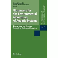 Biosensors for Environmental Monitoring of Aquatic Systems: Bioanalytical and Chemical Methods for Endocrine Disruptors
