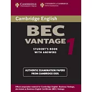 Cambridge Bec Vantage 1: Practice Tests from the University of Cambridge Local Examinations Syndicate