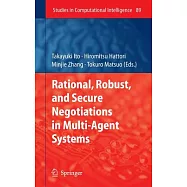 Rational, Robust, and Secure Negotiations in Multi-Agent Systems