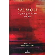 Salmon: A Jouney in Poetry, 1981-2007