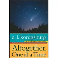 Altogether, One at a Time