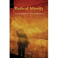 Radical Alterity