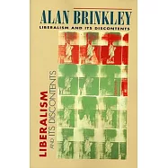 Liberalism and Its Discontents