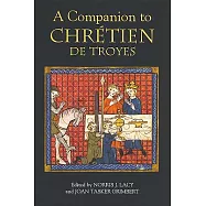 A Companion to Chretien de Troyes
