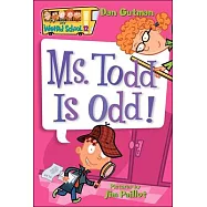 Ms. Todd Is Odd!