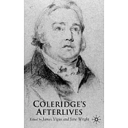 Coleridge’s Afterlives
