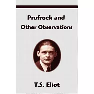 Prufrock and Other Observations