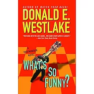 What&rsquo;s So Funny?