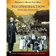 Reconstruction: People and Perspectives