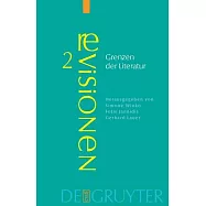 Grenzen Der Literatur: Zu Begriff Und Phanomen Des Literarischen