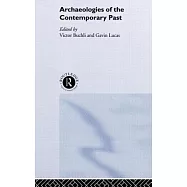 Archaeologies of the Contemporary Past