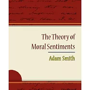 The Theory of Moral Sentiments