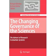 The Changing Governance of the Sciences: The Advent of Research Evaluation Systems